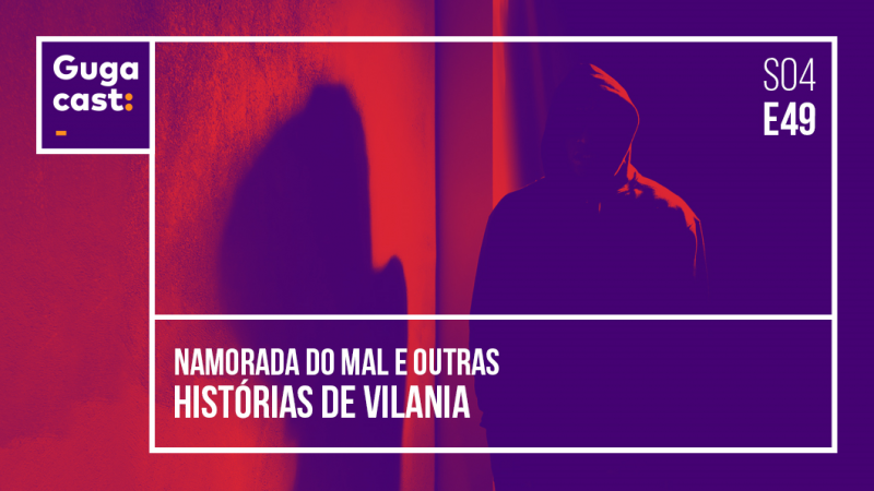 Arquivo:Gugacast S04E49.png