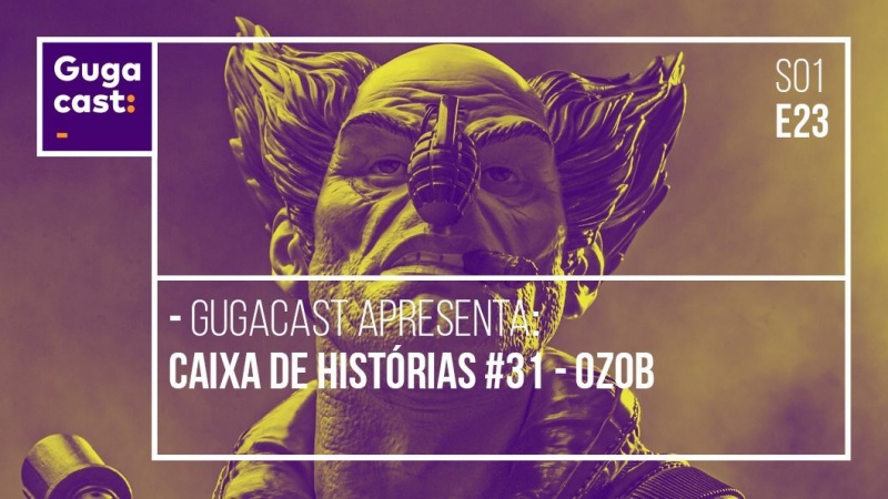 Arquivo:Gugacast-S01E23.jpg