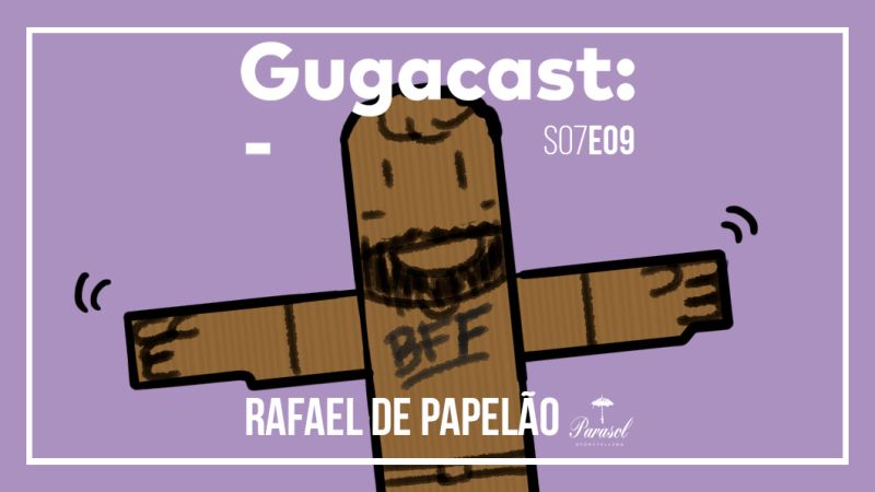 Arquivo:Gugacast 1060x596 s07e09.jpg