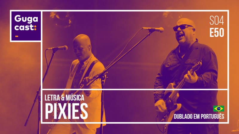 Arquivo:S04e50 pixies Gugacast 1060x596 PTBR.jpg