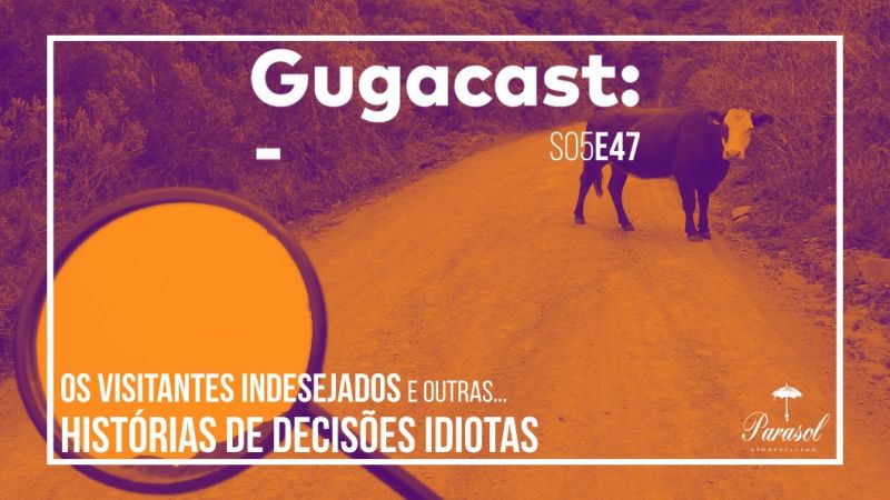 Arquivo:Gugacast 1060x596 s05e47.jpg