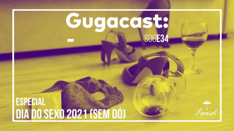 Arquivo:Gugacast 1060x596 s06e34b.jpg