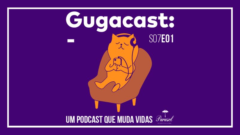 Arquivo:Gugacast 1060x596 s07e01.jpg