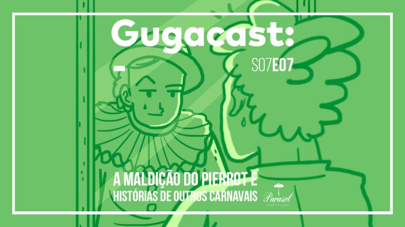 Arquivo:Gugacast s07E07 1060x596.jpg