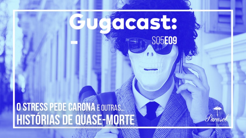 Arquivo:Gugacast 1060x596 s05e09.jpg